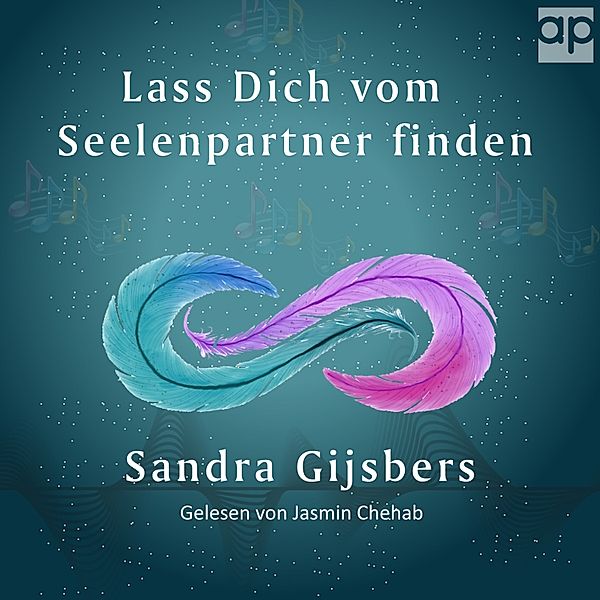 Lass dich vom Seelenpartner finden, Sandra Gijsbers