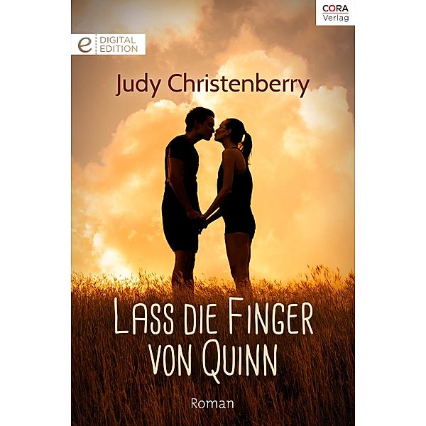 Lass die Finger von Quinn, Judy Christenberry