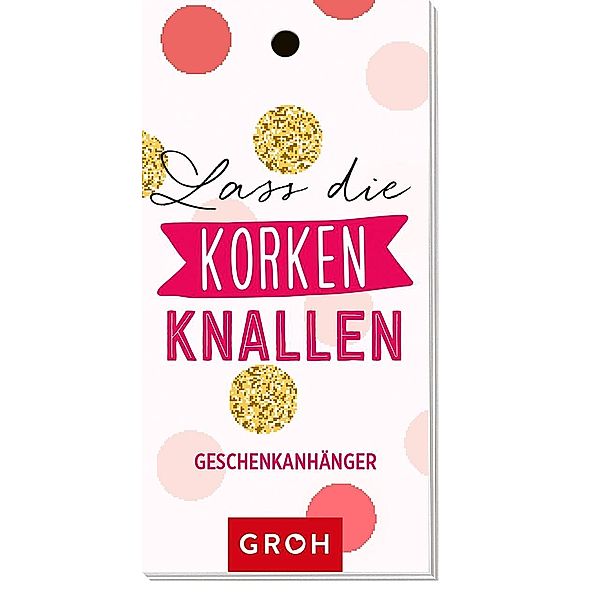 Lass die Korken knallen, Geschenkanhänger