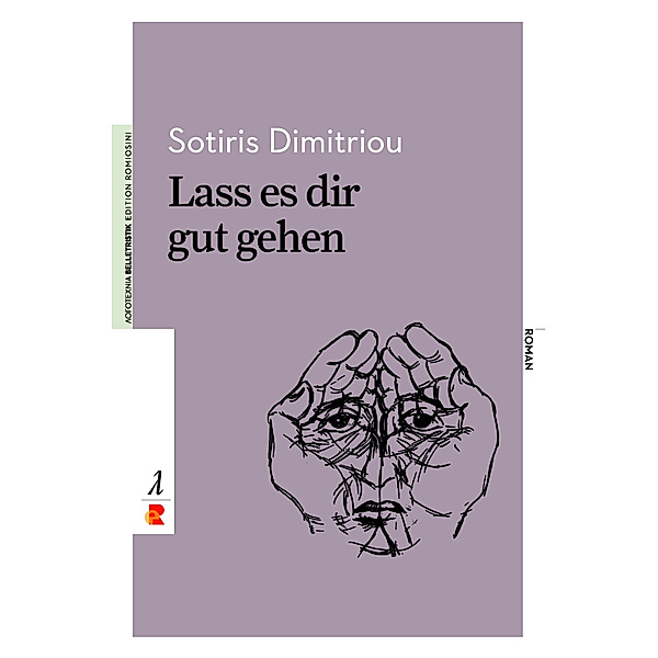 Lass es dir gut gehen, Sotiris Dimitriou