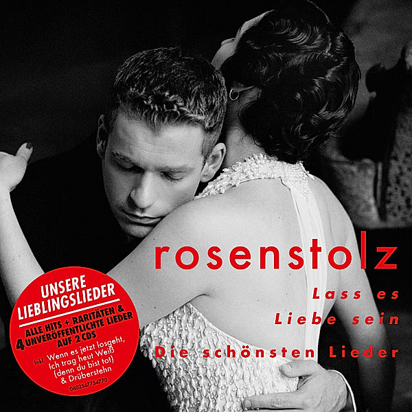 Lass es Liebe sein - Die schönsten Lieder (2 CDs), Rosenstolz