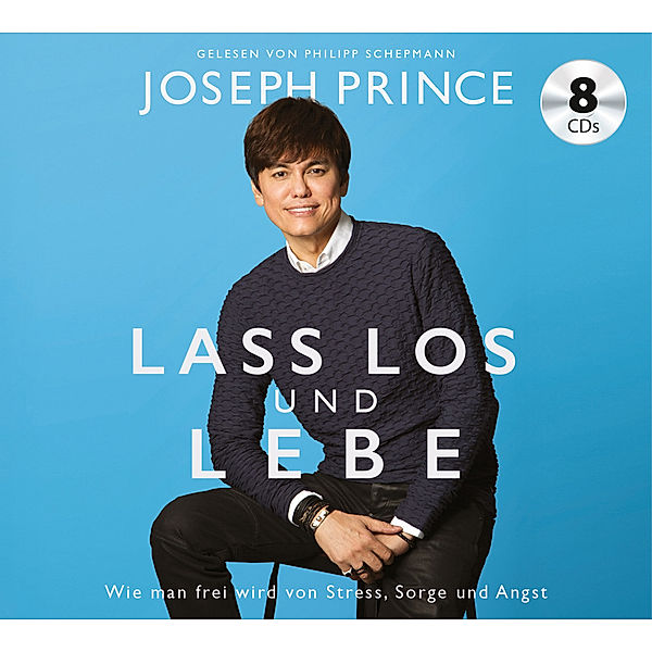 Lass los und lebe,Audio-CD, Joseph Prince