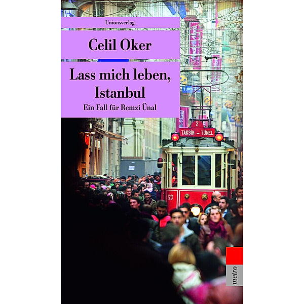 Lass mich leben, Istanbul, Celil Oker