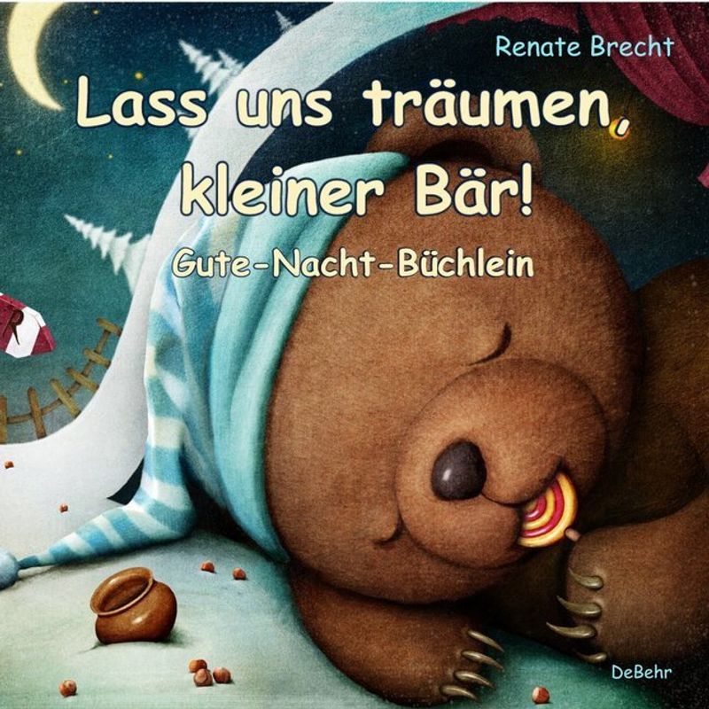 Image of Lass Uns Träumen, Kleiner Bär! - Renate Brecht, Kartoniert (TB)