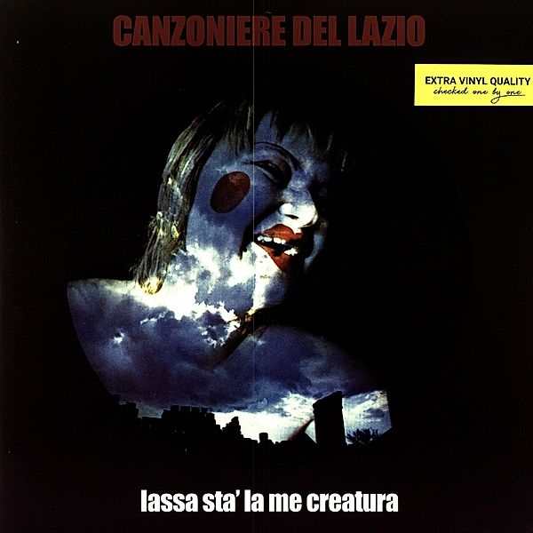 Lassa Sta' La Me Creatura (Vinyl), Canzoniere Del Lazio