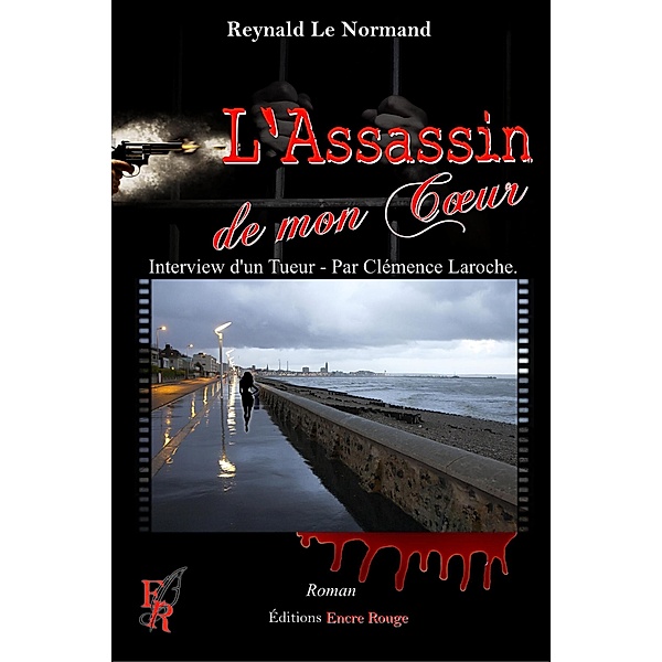 L'Assassin de mon Coeur, Reynald Le Normand