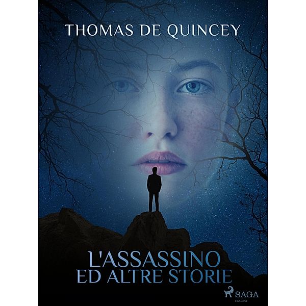 L'assassino ed altre storie, Thomas de Quincey