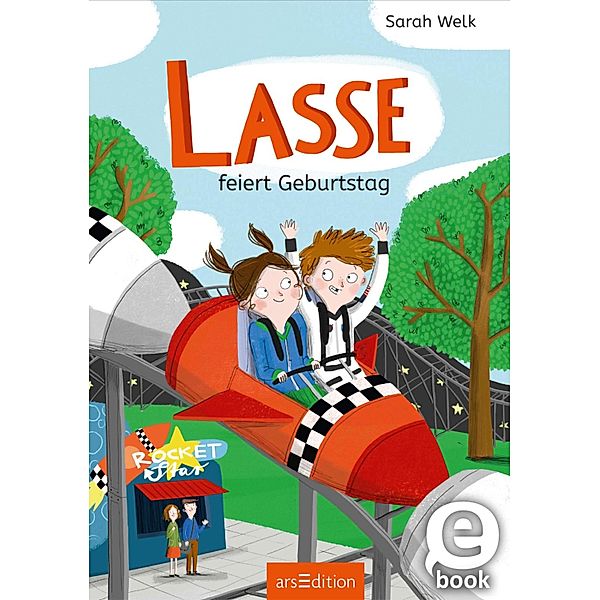 Lasse feiert Geburtstag / Lasse Bd.2, Sarah Welk