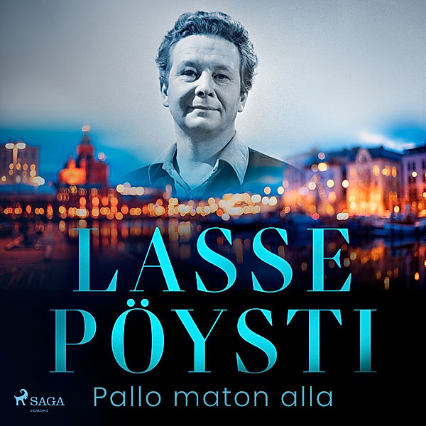 Lasse Pöystin muistelmia - 4 - Pallo maton alla, Lasse Pöysti