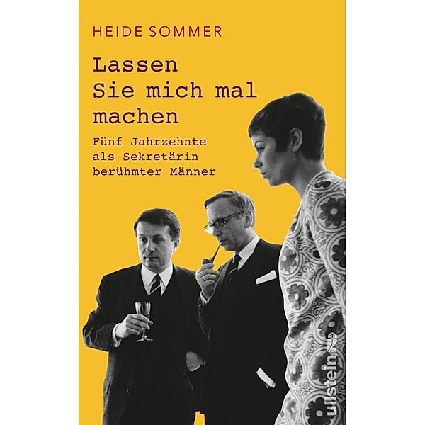 Lassen Sie mich mal machen / Ullstein eBooks, Heide Sommer