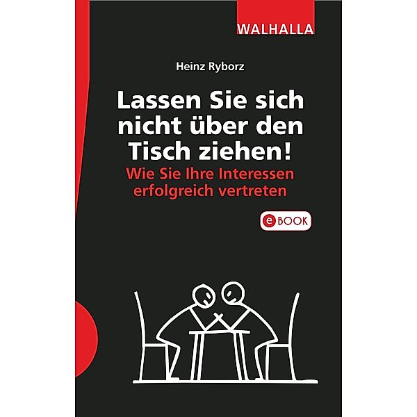 Lassen Sie sich nicht über den Tisch ziehen!, Heinz Ryborz