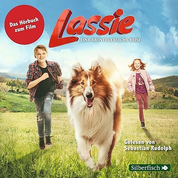 Lassie - Eine abenteuerliche Reise,2 Audio-CD, Mark Stichler