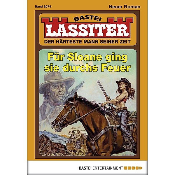 Lassiter 2079 / Lassiter Bd.2079, Jack Slade