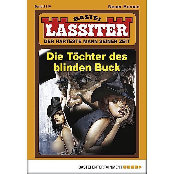 Lassiter 2110 / Lassiter Bd.2110, Jack Slade