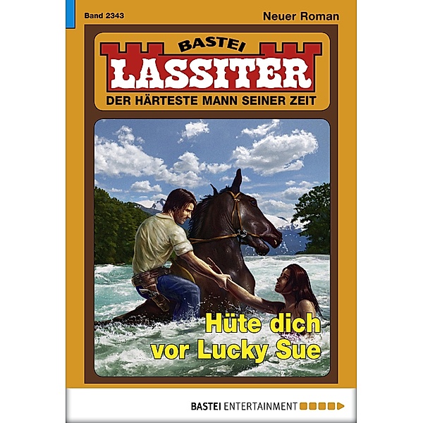 Lassiter 2343 / Lassiter Bd.2343, Jack Slade