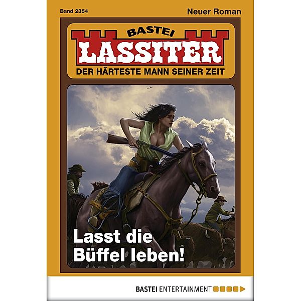 Lassiter 2354 / Lassiter Bd.2354, Jack Slade