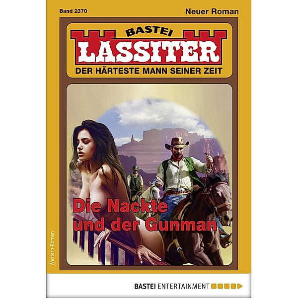 Lassiter 2370 / Lassiter Bd.2370, Jack Slade
