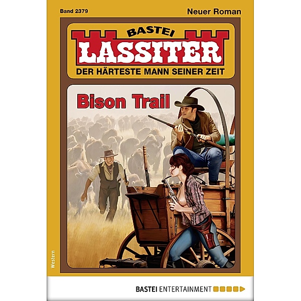 Lassiter 2379 / Lassiter Bd.2379, Jack Slade