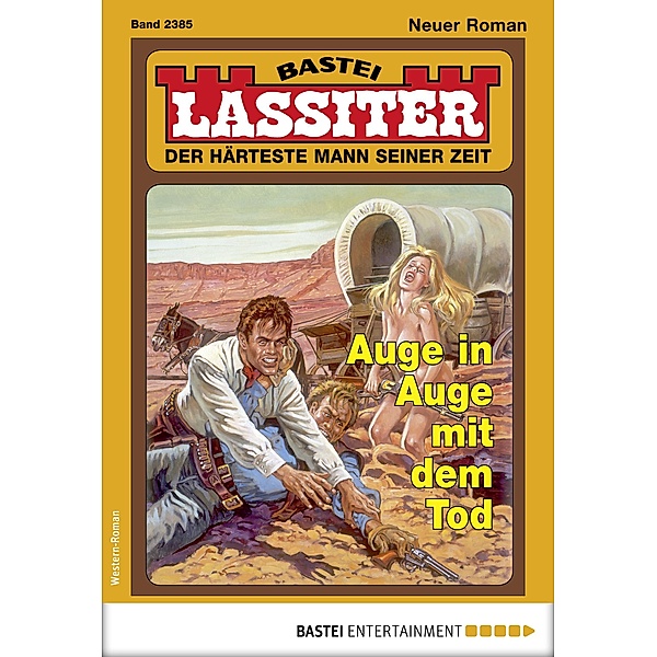 Lassiter 2385 / Lassiter Bd.2385, Jack Slade