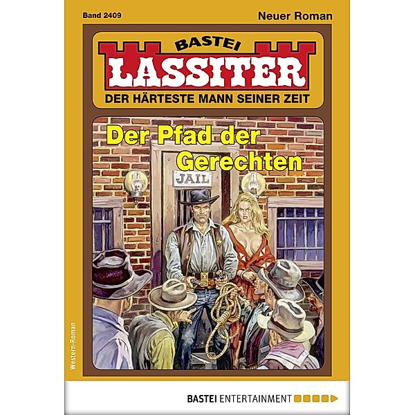Lassiter 2409 / Lassiter Bd.2409, Jack Slade