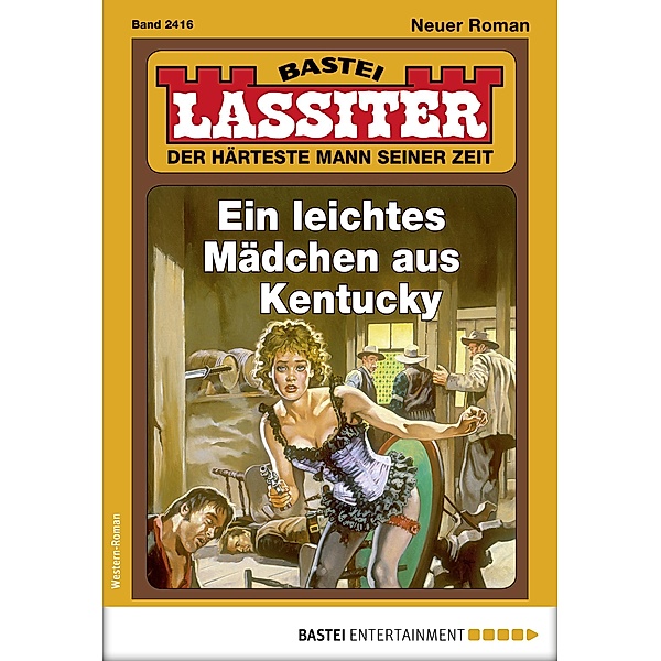 Lassiter 2416 / Lassiter Bd.2416, Jack Slade