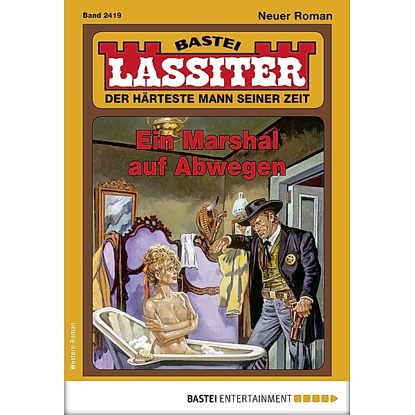 Lassiter 2419 / Lassiter Bd.2419, Jack Slade