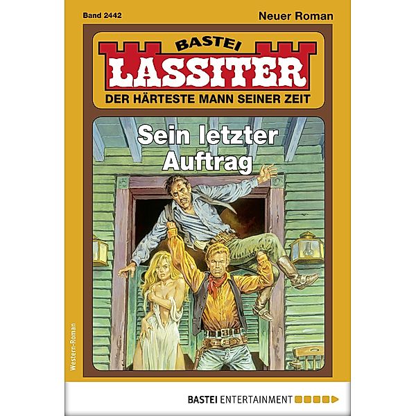 Lassiter 2442 / Lassiter Bd.2442, Jack Slade