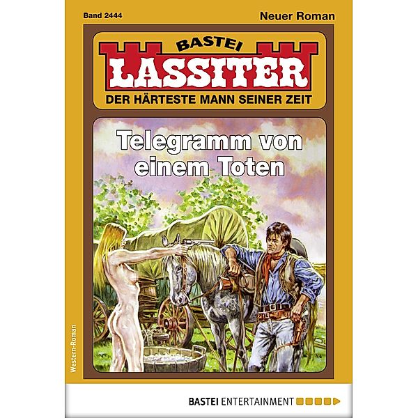 Lassiter 2444 / Lassiter Bd.2444, Jack Slade
