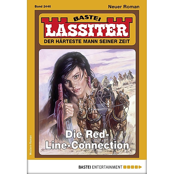 Lassiter 2446 / Lassiter Bd.2446, Jack Slade