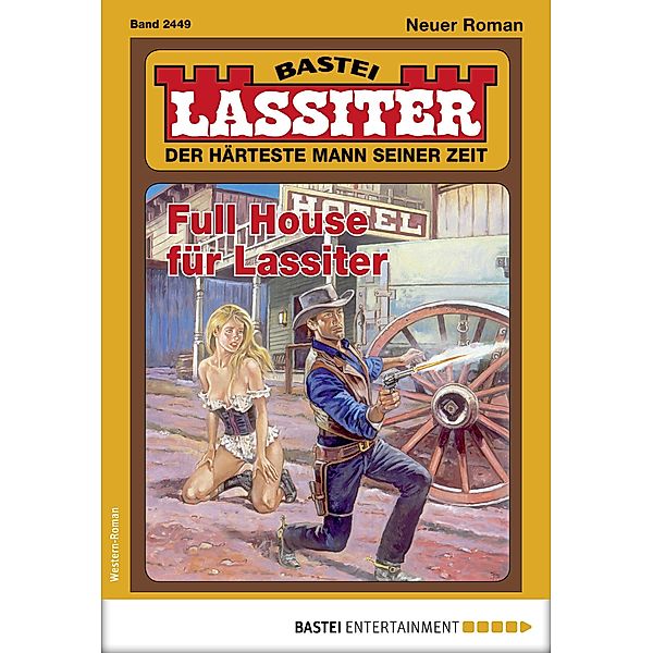 Lassiter 2449 / Lassiter Bd.2449, Jack Slade