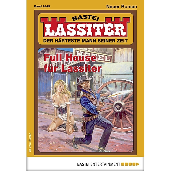 Lassiter 2449 / Lassiter Bd.2449, Jack Slade
