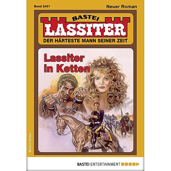 Lassiter 2467 / Lassiter Bd.2467, Jack Slade