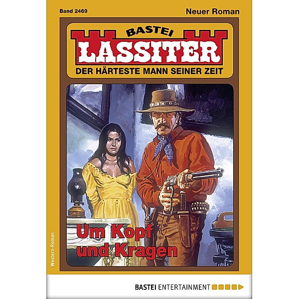 Lassiter 2469 / Lassiter Bd.2469, Jack Slade