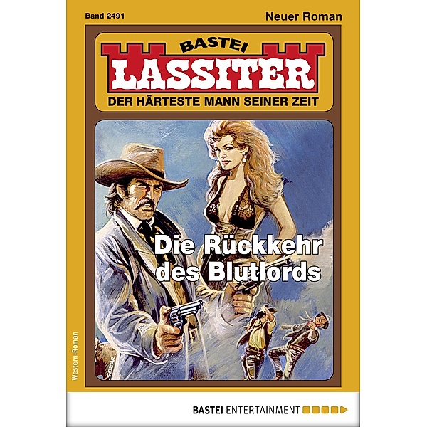 Lassiter 2491 / Lassiter Bd.2491, Jack Slade