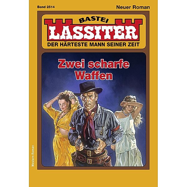 Lassiter 2514 / Lassiter Bd.2514, Jack Slade