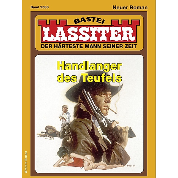 Lassiter 2533 / Lassiter Bd.2533, Jack Slade