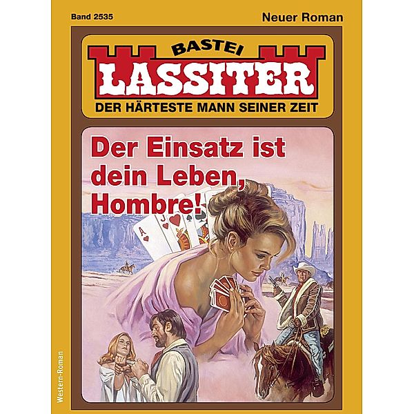 Lassiter 2535 / Lassiter Bd.2535, Jack Slade