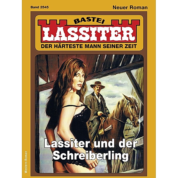 Lassiter 2545 / Lassiter Bd.2545, Jack Slade