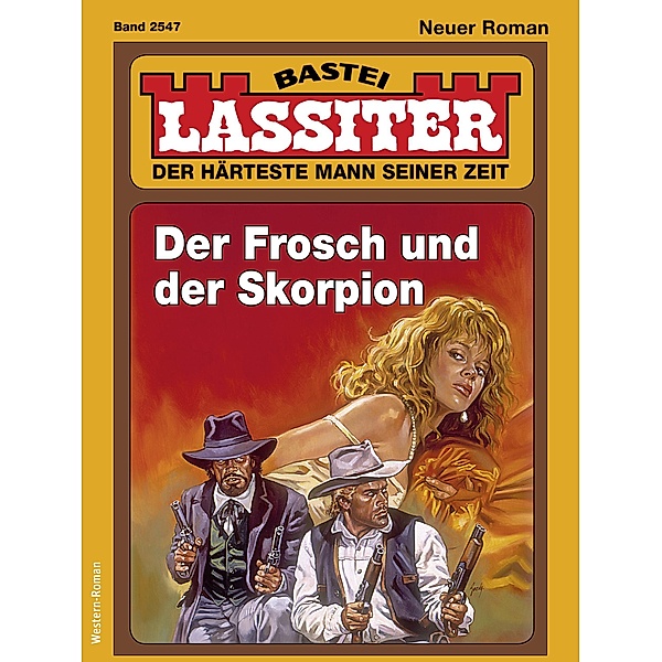 Lassiter 2547 / Lassiter Bd.2547, Jack Slade