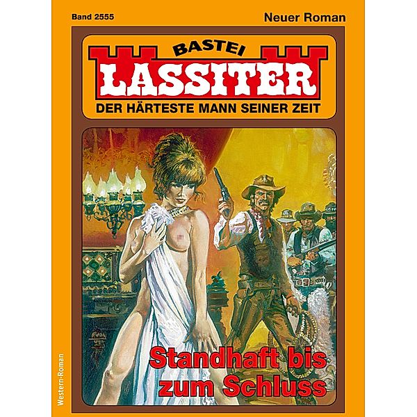 Lassiter 2555 / Lassiter Bd.2555, Jack Slade