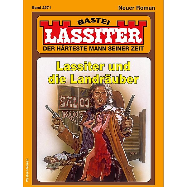Lassiter 2571 / Lassiter Bd.2571, Jack Slade