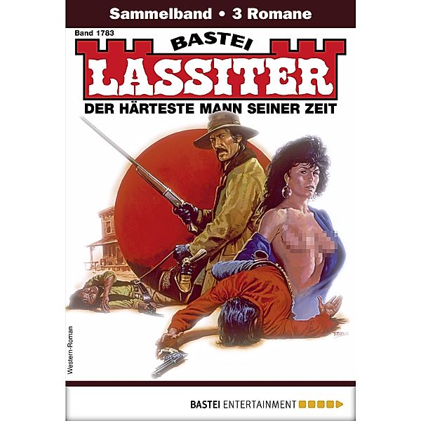 Lassiter Sammelband 1783 / Lassiter Sammelband Bd.1783, Jack Slade