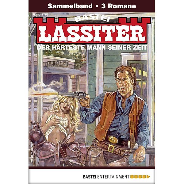 Lassiter Sammelband 1786 / Lassiter Sammelband Bd.1786, Jack Slade