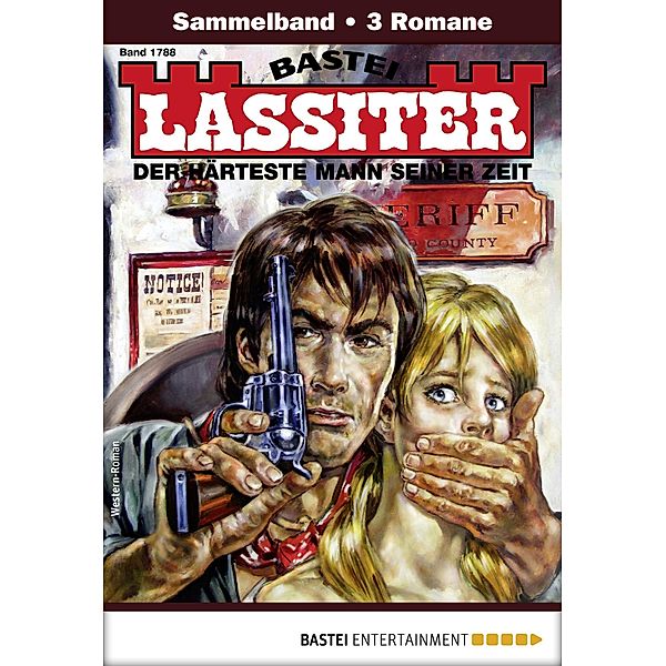 Lassiter Sammelband 1788 / Lassiter Sammelband Bd.1788, Jack Slade