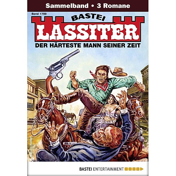 Lassiter Sammelband 1799 / Lassiter Sammelband Bd.1799, Jack Slade