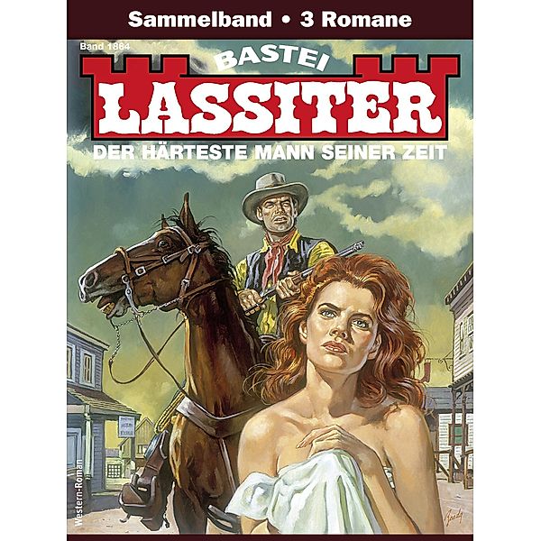 Lassiter Sammelband 1864 / Lassiter Sammelband Bd.1864, Jack Slade