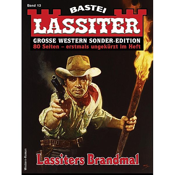 Lassiter Sonder-Edition 13 / Lassiter Sonder-Edition Bd.13, Jack Slade