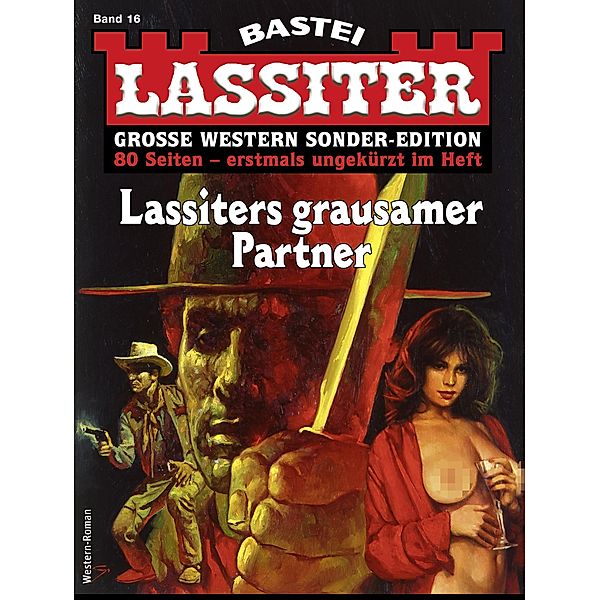 Lassiter Sonder-Edition 16 / Lassiter Sonder-Edition Bd.16, Jack Slade