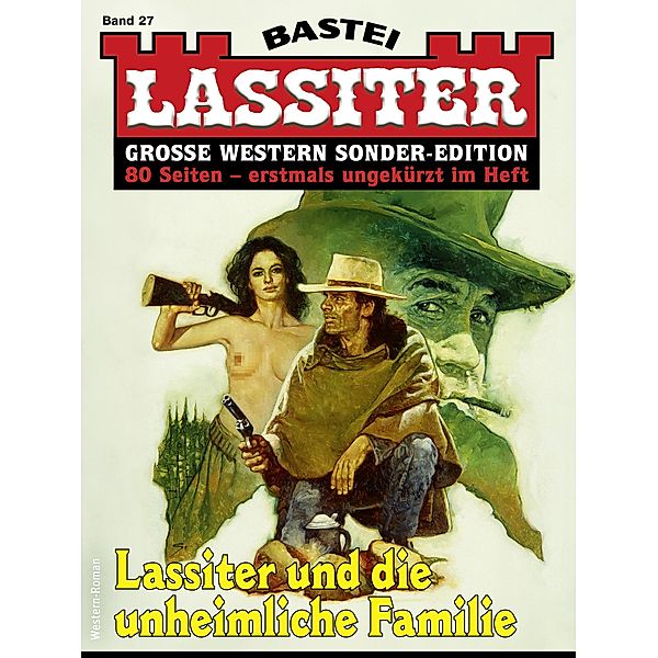 Lassiter Sonder-Edition 27 / Lassiter Sonder-Edition Bd.27, Jack Slade