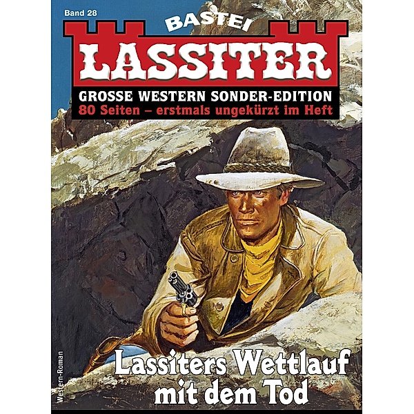 Lassiter Sonder-Edition 28 / Lassiter Sonder-Edition Bd.28, Jack Slade